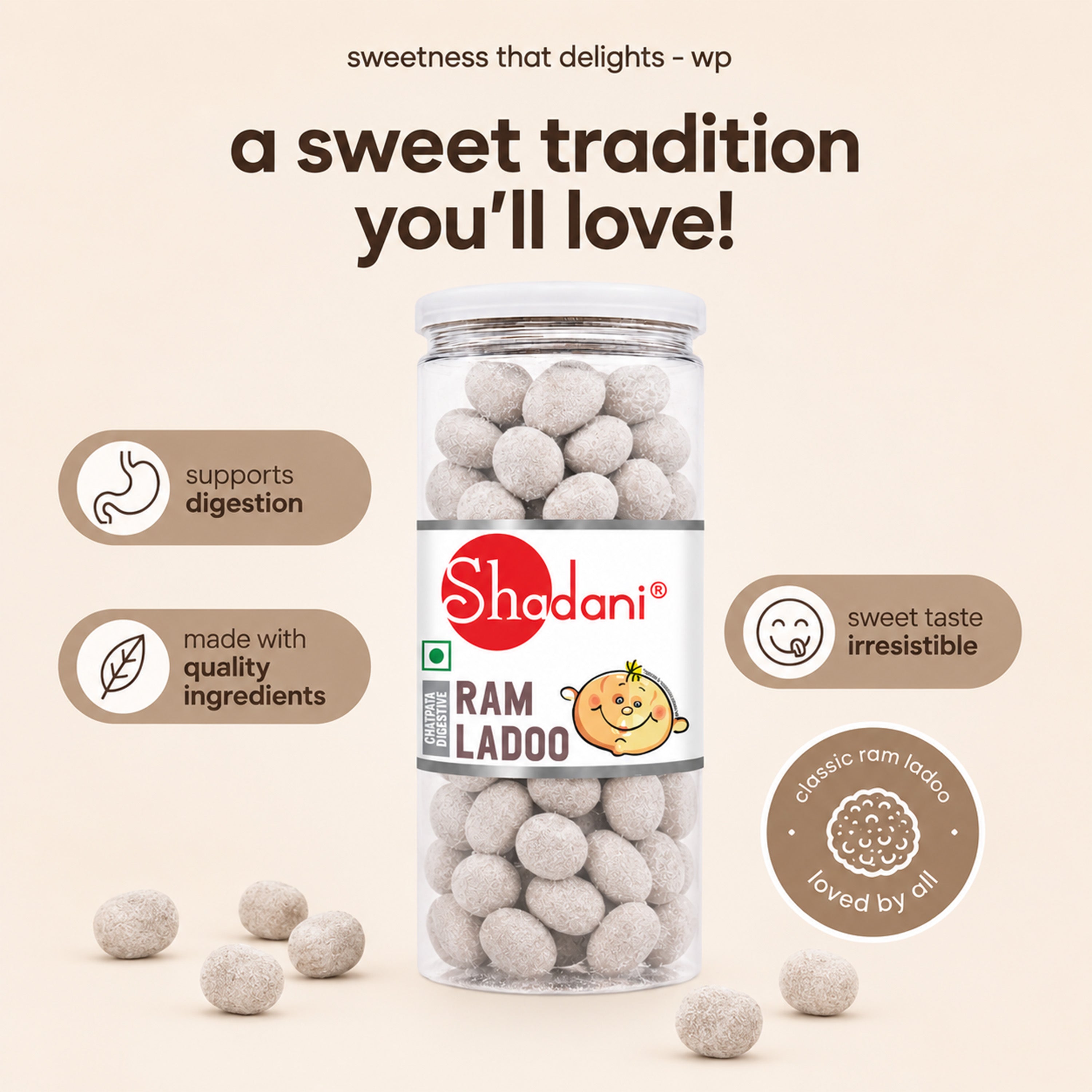 A clear plastic jar of Shodani Ram Ladoo sweets on a light beige background, surrounded by marketing text and icons highlighting digestion, quality ingredients, sweet taste, and classic flavor.